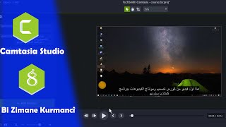 8 -  كمتازيا ستوديو كورمانجى / طريقة ترجمة الفيديوهات  - Camstasia  bi Kurmancî