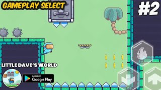 Little Dave's World Gameplay - Levels 6-10 Playthrough New Platformer Adventure (Android) screenshot 5