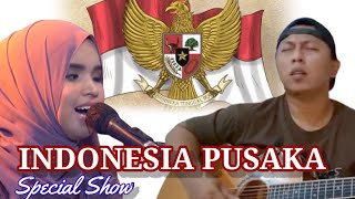 PUTRI ARIANI FT ALIP_BA_TA SPECIAL SHOW‼️INDONESIA PUSAKA - ISMAIL MARZUKI
