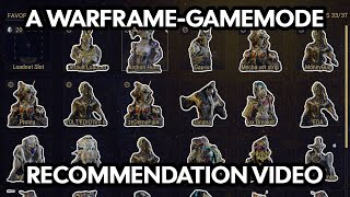 Warframes and Loadouts for Those Annoying Gamemodes