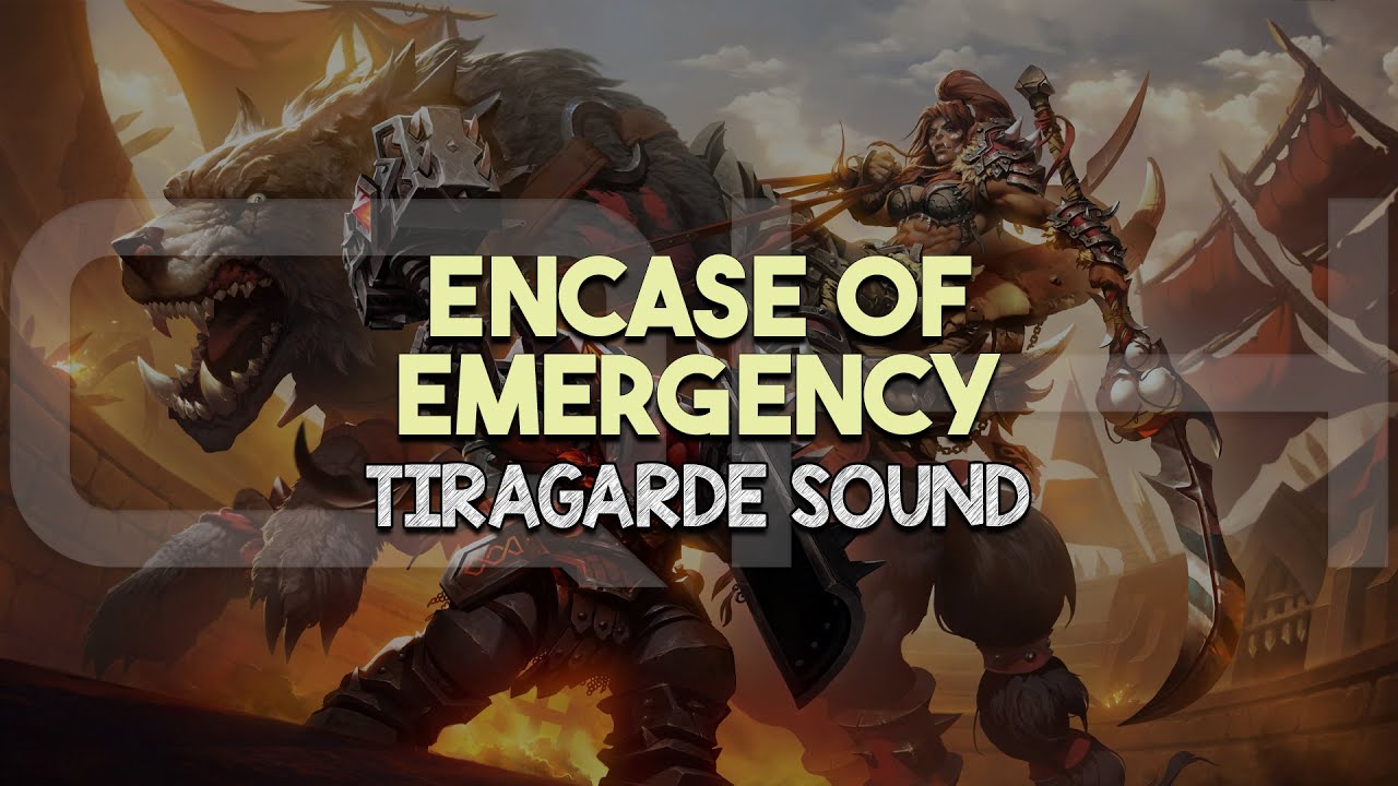 Encase of Emergency - Tiragarde Sound | WoW