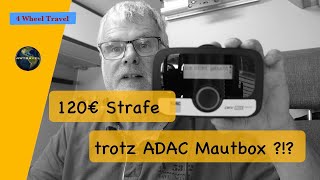 Asfinag Österreich Wollte 120 Euro Strafe Trotz Mautbox