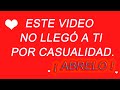 💖 Este video no llegó a ti por casualidad, abrelo.