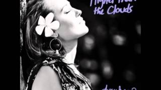 Anuhea- Higher Than The Clouds