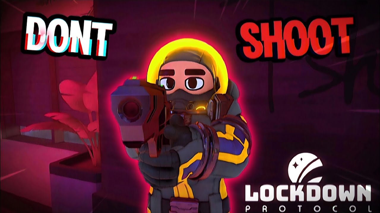 WAIT. DON'T SHOOT. | Lockdown Protocol - YouTube