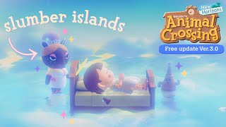 Let's Create A SLUMBER ISLAND! | ACNH 3.0 Update 🏝️