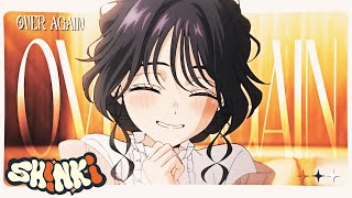 Sh!nki ft. Nina Hope - 'Over Again!'  [The Fragrant Flower Blooms with Dignity AMV]