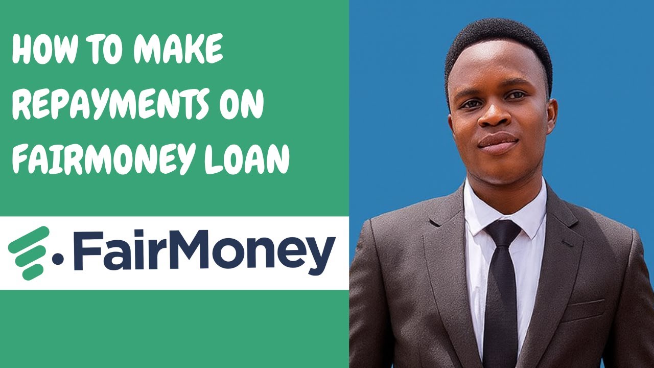 How to make repayments on FairMoney loan — Explain repayment options