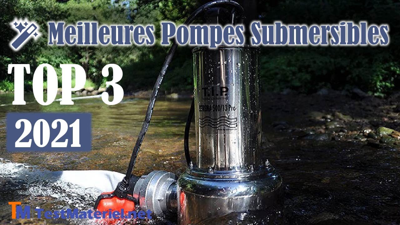 Pompes submersibles : le guide complet pour un choix réussi