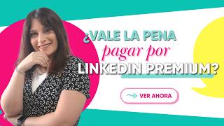 LINKEDIN PREMIUM: tutorial de LinkedIn Sales Navigator + opinión