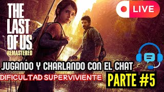 THE LAST OF US REMASTER (DIFICULTAD SUPERVIVIENTE)Partida+ #thelastofus #tlou #ps4gaming #gameplay