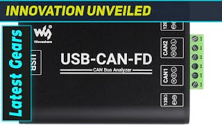 Waveshare USB-CAN-FD: Best Industrial Grade Analyzer?