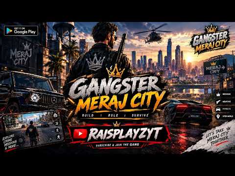 Gangster Meraj City 🔥 NEW Gameplay | RAISPLAYZYT #Indiashortlive