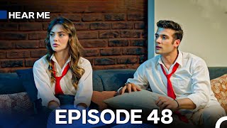 Hear Me Episode 48 Hindi Dubbed