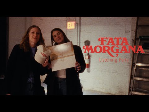 Fata Morgana Listening Party Recap