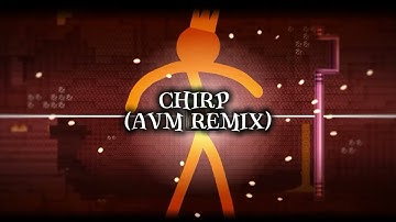 Chirp (AvM Remix) from 