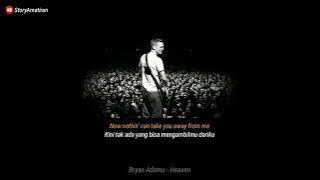 Story wa Bryan Adams heaven✨