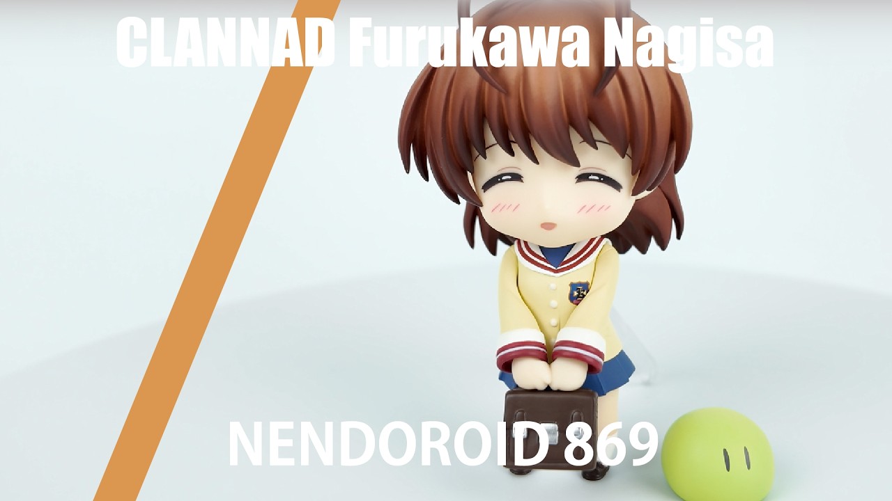 Nendoroid 869 CLANNAD Nagisa Furukawa - YouTube