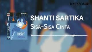 Shanti Sartika - Sisa Sisa Cinta (Official Audio)