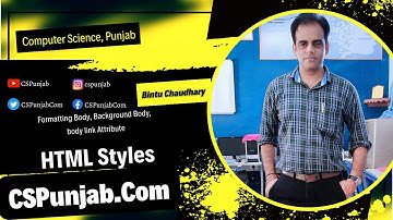 HTML Styles in Punjabi | HTML Tutorials | Online HTML Editor | CSPunjab.Com - Tutorial #10