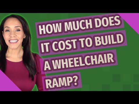 Video: Magkano ang gastos sa pag-install ng mga ramp ng wheelchair?