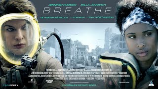 ‘Breathe’ official trailer