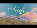 [Playlist] Morning Reset for a Better Day | Feel Good Groove R&amp;B