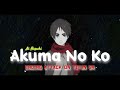 Shingeki No Kyojin Season 4 Part 2 Ending Full - Akuma No Ko ( 悪魔の子 )| Lyrics (KAN/ROM/INDO   AMV)