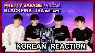 Korean React To Pretty Savage (BLACKPINK LISA FanCam) Inkigayo