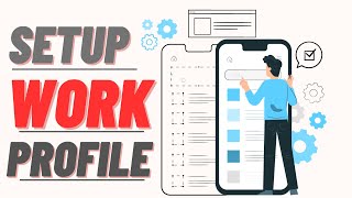 How To Setup Work Profile On Android (2023) | Easy Guide