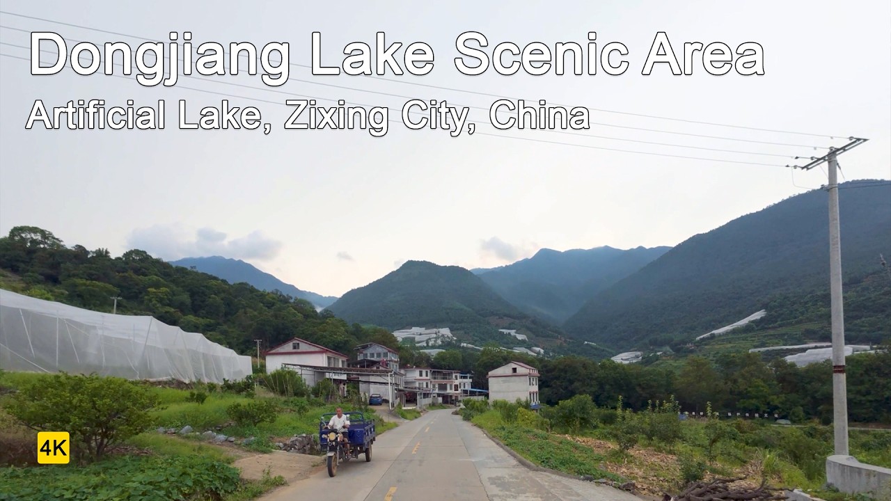 Dongjiang Lake Zixing City Hunan Provice China Country Drive in 4K | 湖南省资兴市东江湖景区自驾
