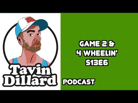 Game 2 & 4 Wheelin' (Podcast S13E6)
