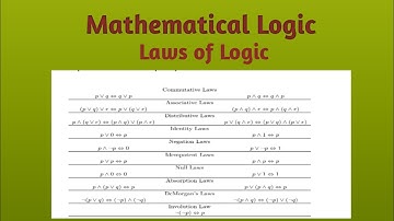 DMS Unit 2 : Lecture 4 | Laws of Logic