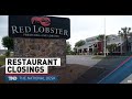 Red lobster is latest restaurant chain experiencing closures nearly 50 locations close abruptly