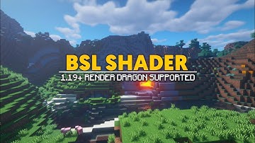 Best BSL like shader for MCPE 1.19+. | no lag render dragon supported