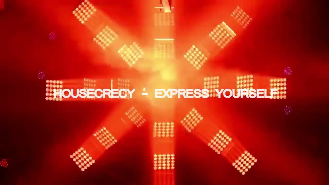 Housecrecy - Express Yourself #151, July 2025