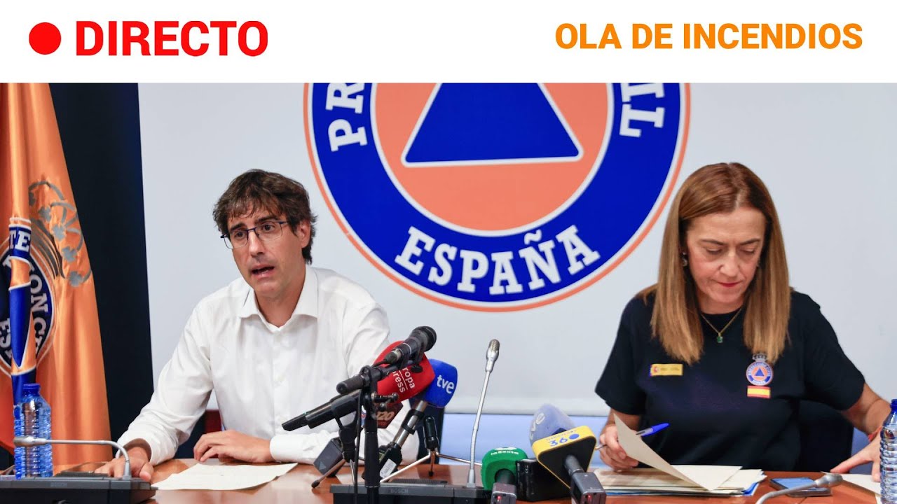 INCENDIOS:  PROTECCIÓN CIVIL informa sobre la situación de los FUEGOS | RTVE