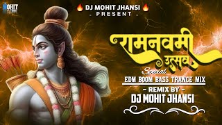 RamNavami Spl | Edm Trance | Top 12 Trance | Dj Mohit Jhansi 🚨🎧