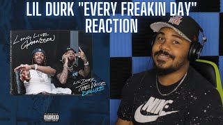 Lil Durk - Every Freakin Day (Official Audio) REACTION