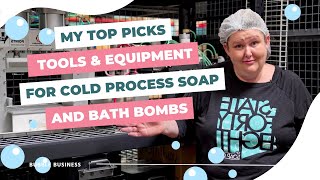 My Top Soap Equipment Picks for Scaling Your Soap Business ⚙️ Cold Process Soap Making