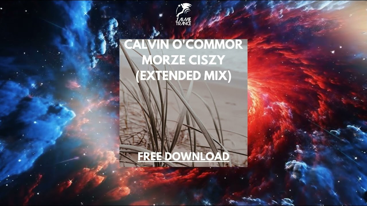 Calvin O'Commor - Morze Ciszy (Extended Mix)