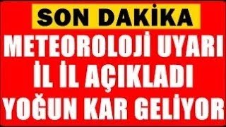 Son Dakika Kar Yağışı Başlıyor Meteoroloji Hava Durumu Ile Birçok Ili Uyardı Kar Ne Zaman Yağacak?
