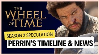 The Wheel of Time News: Perrin's Season Three Timeline by Road to Tar Valon 523 views 3 months ago 10 minutes, 51 seconds
