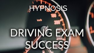 (Voice Only) Driving Exam Success  Hypnosis -  Help You Pass The Test