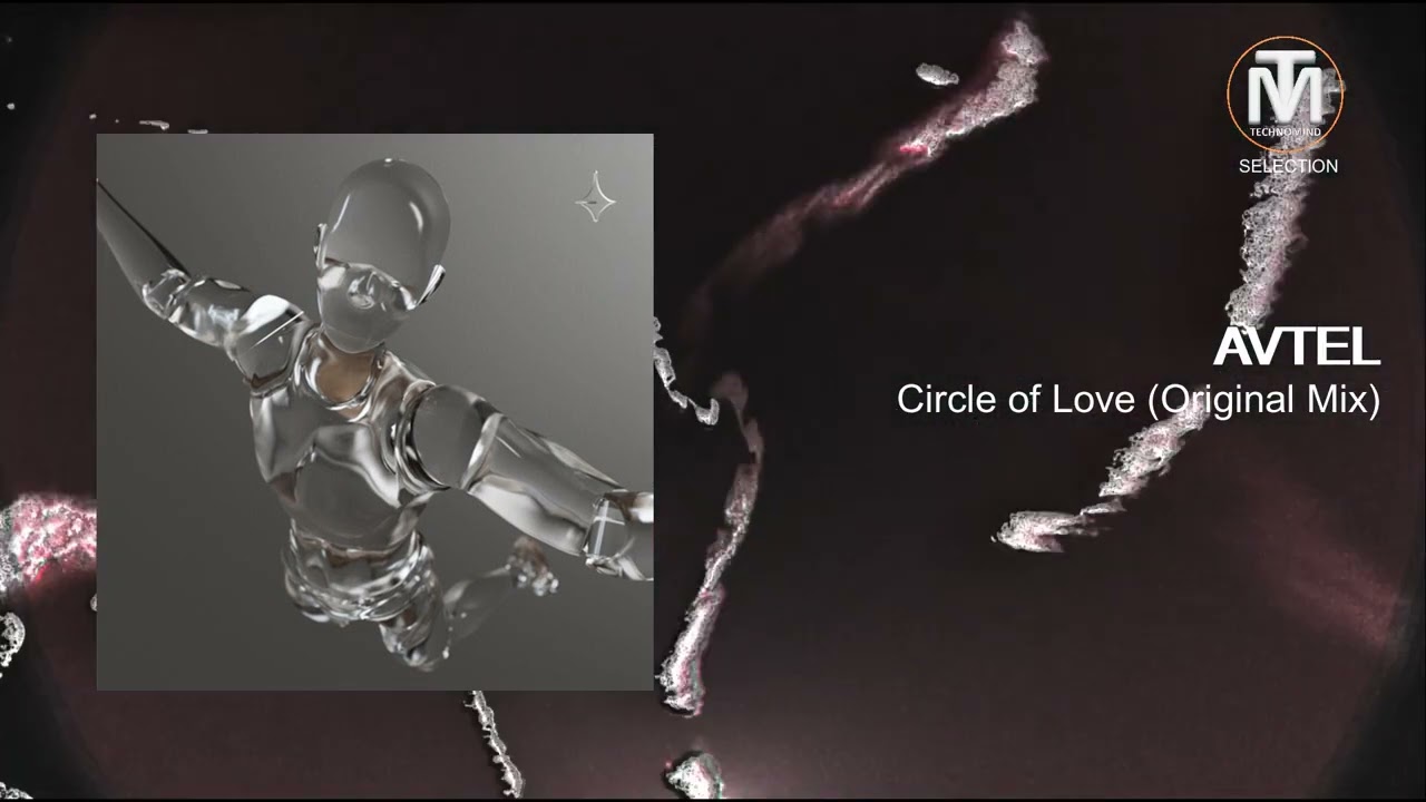AVTEL - Circle of Love (Original Mix) [Kinetika Music]