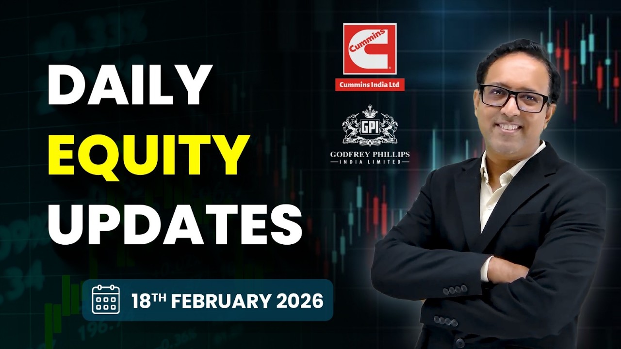 Equity Analysis for Wednesday | 18th February 2026