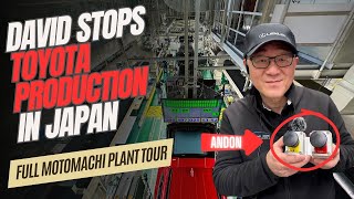 DAVID ACCIDENTLY STOPS TOYOTA PRODUCTION IN JAPAN! FULL MOTOMACHI FACTORY DETAILED TOUR FROM NAGOYA