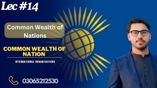 Common wealth of nations||complete information|| PPSC FPSC NTS PMS CSS MPT