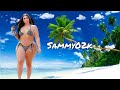 Sammy02k | plus size model | fashion model | curvy model | biography 