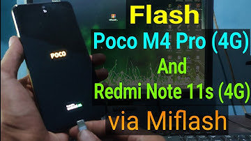 Flash Poco M4 Pro (fleur) via Miflash || Flash Redmi Note 11s (4G) Via Miflash